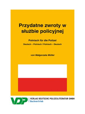 cover image of Polnisch für die Polizei / Przydatne zwroty w służbie policyjnej